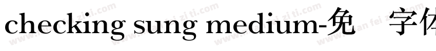 checking sung medium字体转换